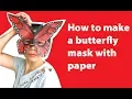 How to make a butterfly mask with paper Masquerade Mask Tutorial Easy painting art