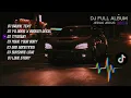 Download Lagu DRUNK TEXT FULL ALBUM BREAKBEAT 2024 JEDAG JEDUG