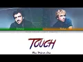 Download Lagu The Driver Era 'Touch' Lyrics [Color Coded ENG_ESP]