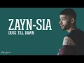 Dusk Till Dawn   ZAYN ft  Sia Lyrics