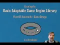 The Basic Adaptable Game Engine Library - Part 49