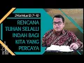 Download Lagu Rencana Tuhan Selalu Indah Bagi Kita Yang Percaya | Morning Spirit | 19 Februari 2021