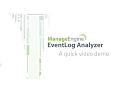 EventLog Analyzer Quick Demo