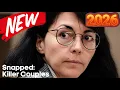 Snapped Killer Couples 2026 Diana Haun Michael Dally Documentary True Crime Podcast