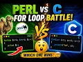 Perl vs C FOR Loops Which Language Does It Better The Difference EVERY Programmer Should Know