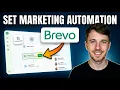How to Set Up Marketing Automation in Brevo 2026 Easy Guide
