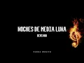 Noches de Media Luna Diveana Letra
