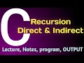 Direct and Indirect Recursion in C
