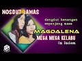 Download Lagu nosdut kenangan lawas | mega mega kelabu_magdalena