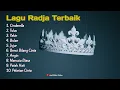 Download Lagu Kumpulan Lagu Radja Terbaik || Lagu Nostalgia Terfavorit || Hits 2000 an