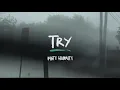 Matt Hammitt | "Try" (Official Lyric Video)