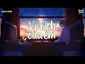 Download Lagu Vở Kịch Của Em ( Lofi Ver. ) - Hồ Phong An ft. Hứa Vĩ Phong - Thật quá khó để anh quên người