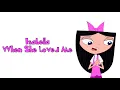 Download Lagu Isabella sings When She Loved Me (From \