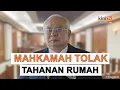 LIVE :  Sidang media oleh peguam Najib Razak- Mahkamah tolak permohonan tahanan rumah