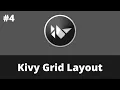 Kivy Grid Layout Kivy Tutorial For Beginner Kivy 2 0 0