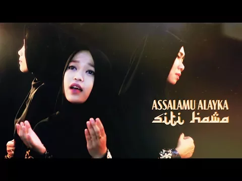 Download MP3 Assalamu Alayka - Siti Hawa