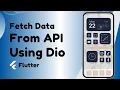Flutter Dio Tutorial Fetch Data from API