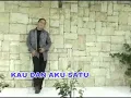 Lagu Tommy J. Pisa - Kau Dan Aku Satu [OFFICIAL]