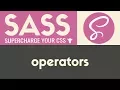 Operators Sass Scss Tutorial 11