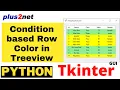 Tkinter Treeview row background colour configure using tag - configure based on conditions