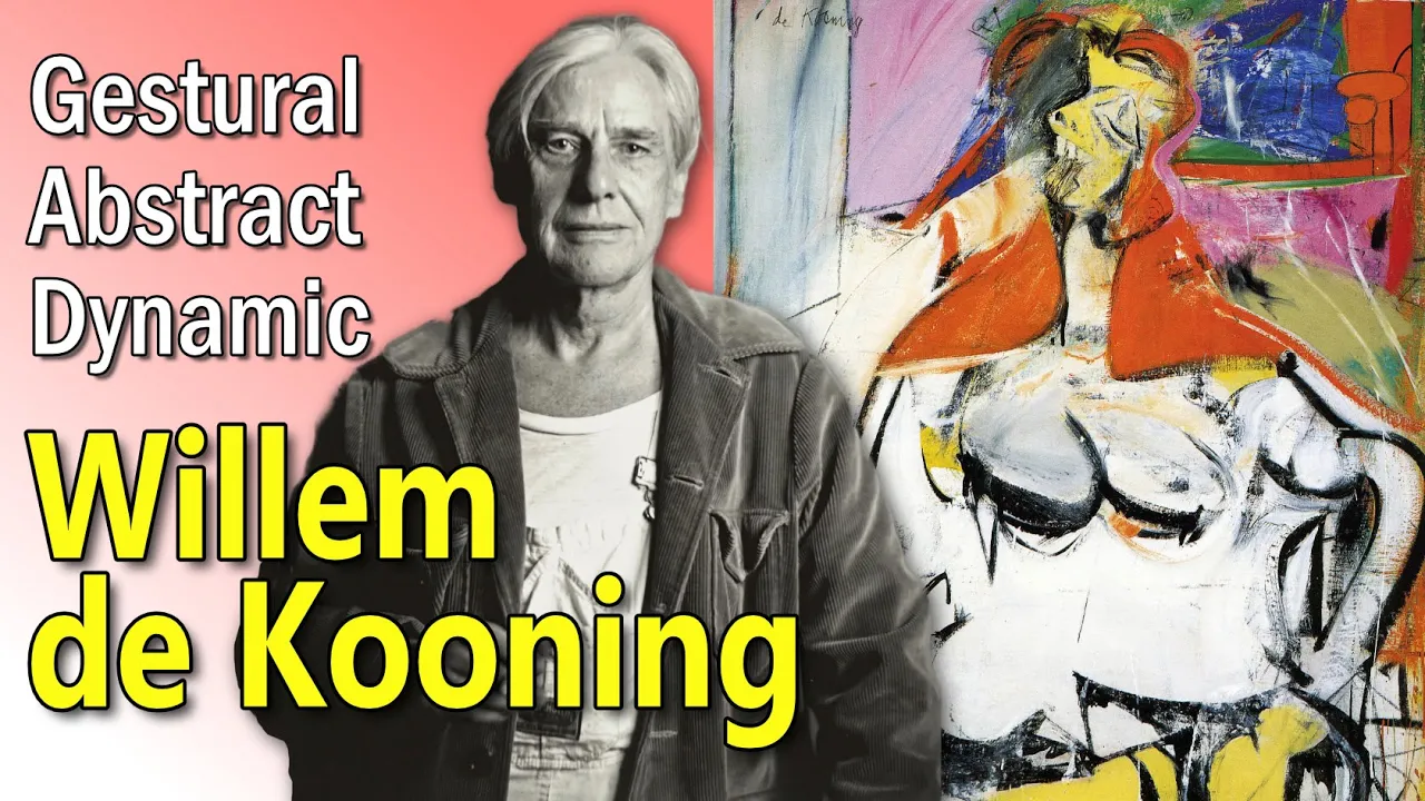 Willem de Kooning: The Chaotic Genius of Modern American Art