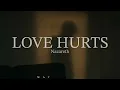 Love Hurts (LYRICS) by Nazareth ♪