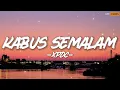 Download Lagu Kabus Semalam - XPDC || Lirik
