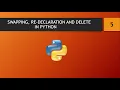 Python Tutorial 5 - Swapping Re-Declaration Deletion In Python