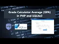 Grade Point Average GPA Calculator in PHP and SQLite3 DEMO