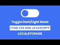 How to make Toggle Button with Mode in HTML CSS JavaScript LocalStorage