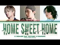 Download Lagu G-DRAGON (권지용) feat. TAEYANG(동영배) \u0026 DAESUNG(강대성) 'HOME SWEET HOME' (Color Coded Lyrics)