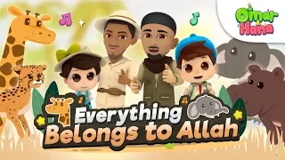 Download Everything Belongs to Allah - Omar and Hana [Official Video] MP3