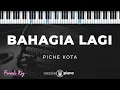 Lagu Bahagia Lagi - Piche Kota| KARAOKE PIANO - FEMALE KEY