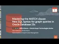 Mastering the MATCH clause New SQL syntax for graph queries in Oracle Database 23c