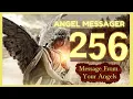 Angel Number 256 Meaning connect with your angels and guides