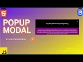 Creating a popup Modal Using HTML CSS and Javascript