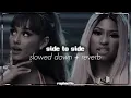 side to side - ariana grande ft. nicki minaj (slowed down + reverb)