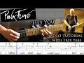 Download Lagu Pink Floyd - Hey You guitar solo lesson (with tablatures and backing tracks)