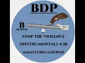 B.D.P - STOP THE VIOLENCE (ALBUM INSTRUMENTAL)