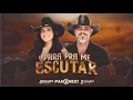 Download Lagu Para pra me escutar - Banda PanCanejo