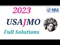 2023 USAJMO full solutions problems USA Junior Mathematical Olympiad Math 2022 USAMO America Exam