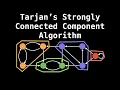 Tarjans Strongly Connected Components algorithm Graph Theory