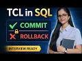 TCL Commands in SQL Explained COMMIT ROLLBACK SAVEPOINT with Real Examples SQL Tutorial