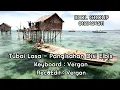 Download Lagu Tubai Lasa - Pangisahan Disi Elbis