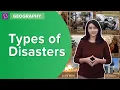 Types Of Disasters Class 8 - Geography Learn With BYJU S