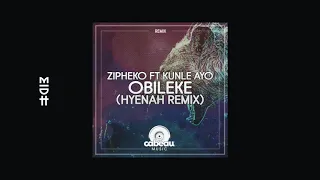 zipheko feat kunle ayo obileke hyenahs raw beat edit 