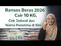 Lagu BANSOS BERAS 2026 CAIR 10 KG