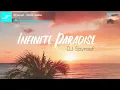 Download Lagu DJ Spyroof - Infinite Paradise