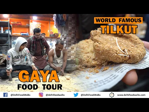 Download MP3 GAYA Food Tour I World Famous TILKUT, ANARSA & MAGHAI PAAN I FUSION Chaat, HUGE Imarti, Aloo Kachalu