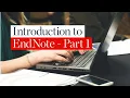 Introduction to EndNote - Part 1
